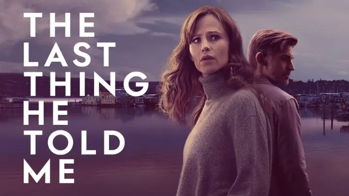 The Last Thing He Told Me